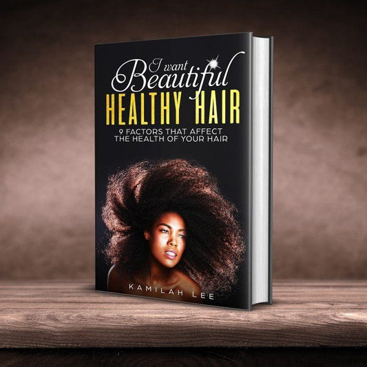 EBOOK "I Want Beautiful, Healthy Hair" E-Book